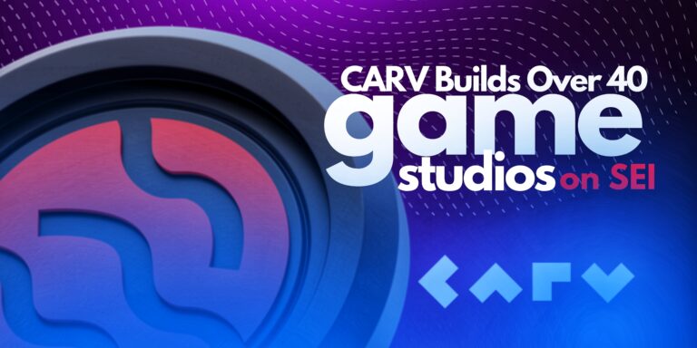 CARV Builds Over 40 Games Studio On SEI