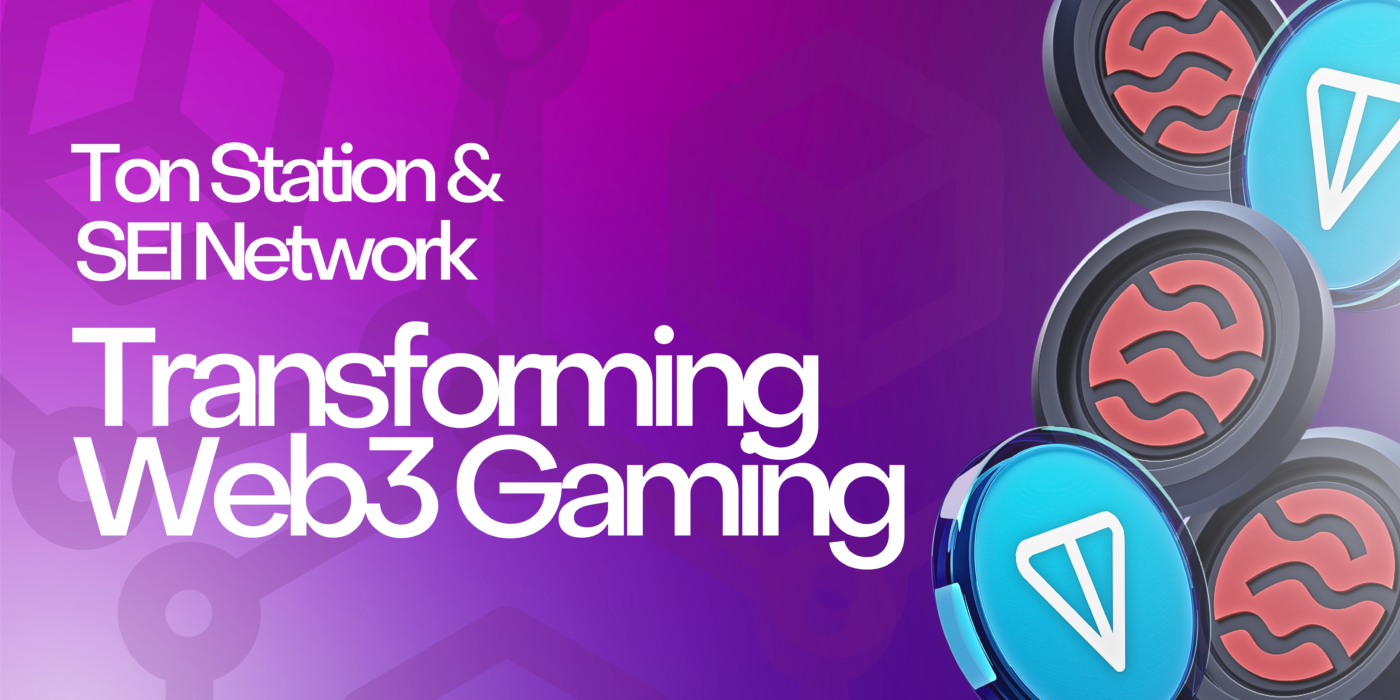 TON Station Partners With SEI To Foster Web3 Gaming